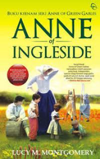 ANNE OF INGLESIDE (BUKU KE 5  ANNE OF GREEN GABLES)
