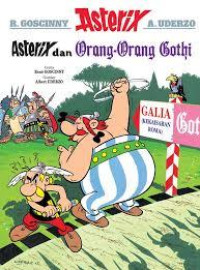 ASTERIX DAN ORANG-ORANG GOTHI