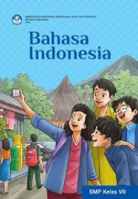 BAHASA INDONESIA SMP KELAS VII