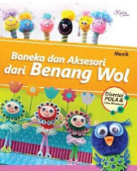 BONEKA DAN AKSESORI DARI BENANG WOL