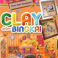 CLAY DALAM BINGKAI