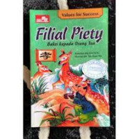 FILIAL PIETY (BAKTI KEPADA ORANGTUA)