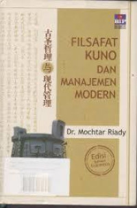 FILSAFAT KUNO DAN MANAJEMEN MODERN