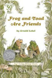 FROG AND TOAD ARE FRIENDS