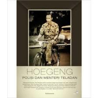 HOEGENG POLISI DAN MENTERI TELADAN