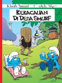 KEKACAUAN DI DESA SMURF