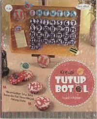 KREASI DARI TUTUP BOTOL