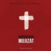 KUPERCAYA MUJIZAT