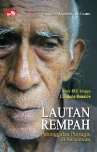 LAUTAN REMPAH (Peninggalan Portugis di Nusantara)