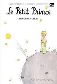 LE PETIT PRINCE (PANGERAN CILIK)