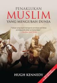 PENAKLUKAN MUSLIM YANG MENGUBAH DUNIA