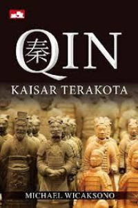 QIN KAISAR TERAKOTA