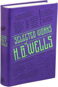 Image of SELECTED WORKS OF H.G. WELLS