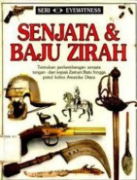 SENJATA & BAJU ZIRAH