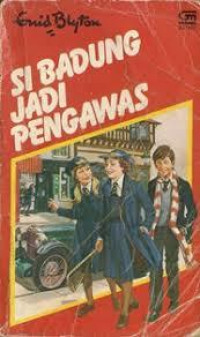 Image of SI BADUNG JADI PENGAWAS