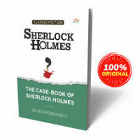 THE CASE-BOOK OF SHERLOCK HOLMES