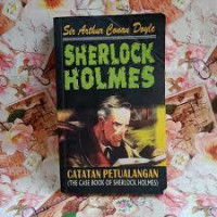 THE CASE BOOK OF SHERLOCK HOLMES