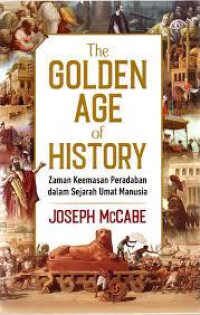 THE GOLDEN AGE OF HISTORY