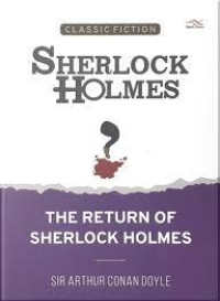 THE RETURN OF SHERLOCK HOLMES