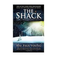 THE SHACK (WHEN TRAGEDY CONFRONTS ETERNITY)