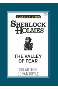 THE VALLEY OF FEAR