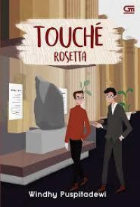 TOUCHE ROSETTA