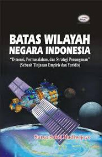 BATAS WILAYAH NEGARA INDONESIA