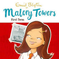 MALORY TOWERS FIRST TERM