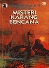 MISTERI KARANG BENCANA