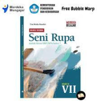 SENI RUPA UNTUK SISWA SMP/MTs KELAS 7 (Fase D VII)