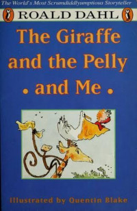 Image of THE GIRAFFE AND THE PELLY AND ME