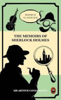 THE MEMOIRS OF SHERLOCK HOLMES