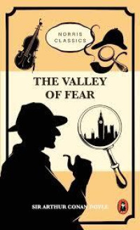 THE VALLEY OF FEAR