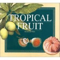 TROPICAL FRUIT
