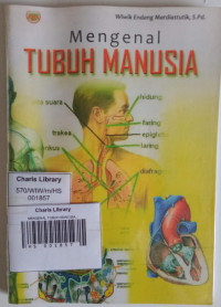 MENGENAL TUBUH MANUSIA