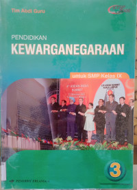 PENDIDIKAN KEWARGANEGARAAN  3 KELAS IX