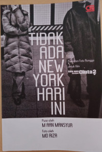 TIDAK ADA NEW YORK HARI INI